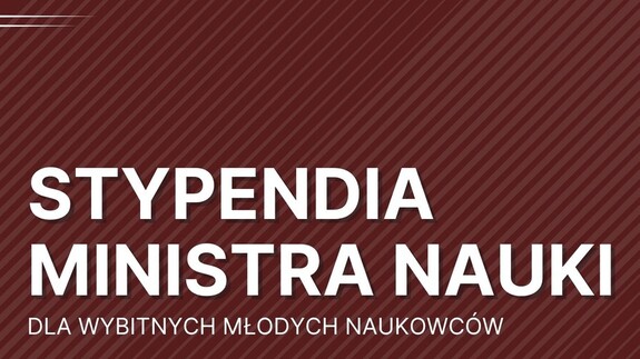 Stypendia Ministra Nauki dla wybitnych młodych naukowców – nabór wniosków rozpocznie się 1 grudnia