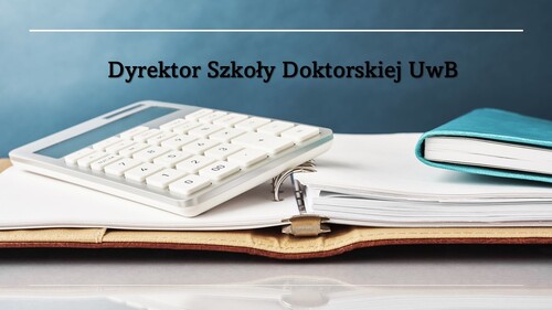 Harmonogram spotkań Dyrektora Szkoły Doktorskiej UwB z doktorantami _semestr zimowy_ rok akademicki 2025/2026