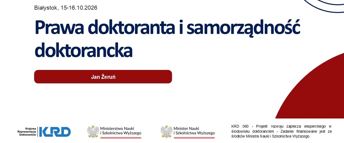 Szkolenie poświęcone prawom i obowiązkom młodych naukowców oraz zasadom funkcjonowania samorządności doktoranckiej